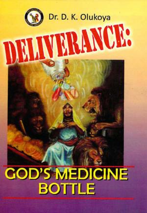 Book cover of Deliverance: God's Medicine Bottle