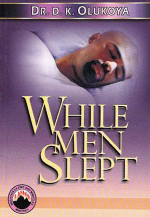 Cover of the book While Men Slept by Dr. D. K. Olukoya