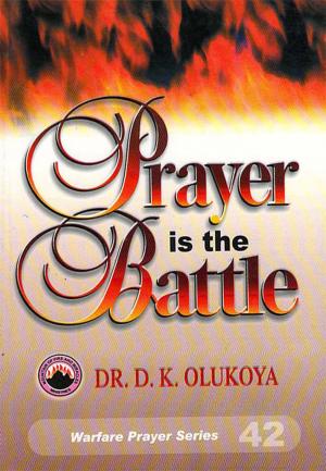 Cover of the book Prayer is the Battle by Faith Ikekhide