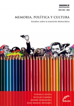 Cover of the book Memoria, Política y Cultura by Luigi Vallebona