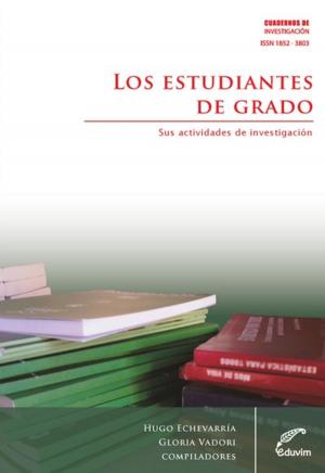 Cover of the book Los estudiantes de grado by Carla Avendaño Manelli, Silvia Aballay