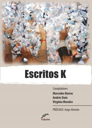 Cover of the book Escritos K by Axel Cherniavsky, Chantal Jaquet