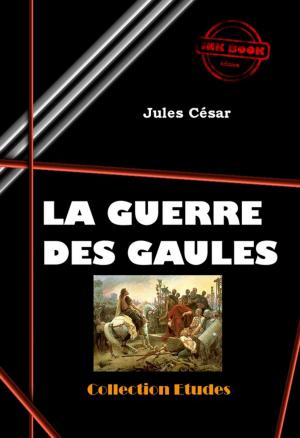 Cover of the book La guerre des Gaules by Charles Perrault