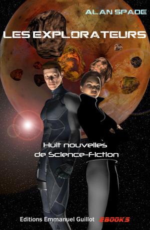 Book cover of Les Explorateurs (recueil)