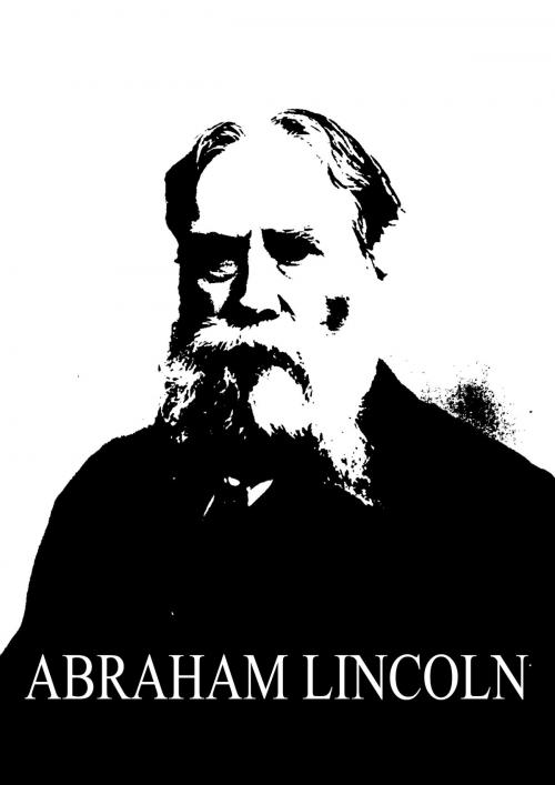 Cover of the book Abraham Lincoln by James Russell Lowell, Zhingoora Books
