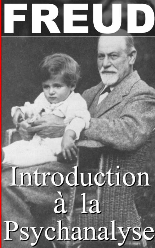 Cover of the book Introduction à la psychanalyse TOME 1 et 2 by Sigmund Freud, Sylvaine Varlaz