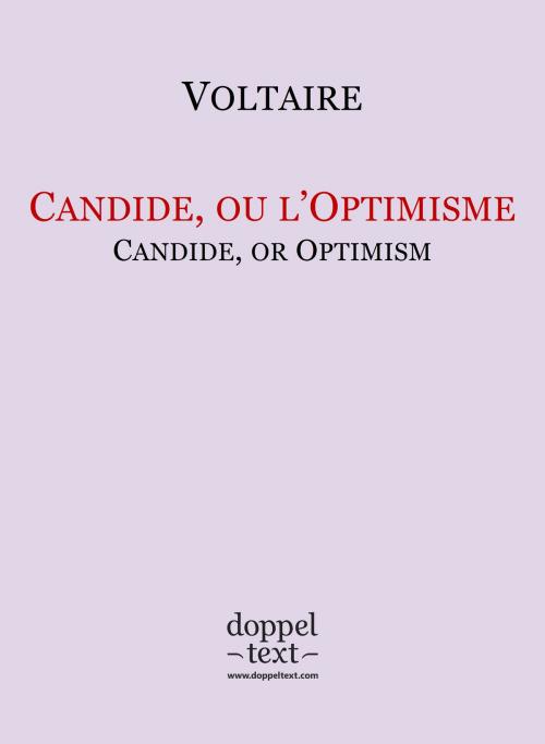 Cover of the book Candide, ou l’Optimisme / Candide, or Optimism by Voltaire, Doppeltext