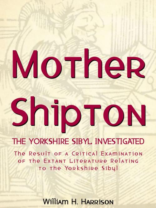 Cover of the book Mother Shipton by William H. Harrison, AppsPublisher