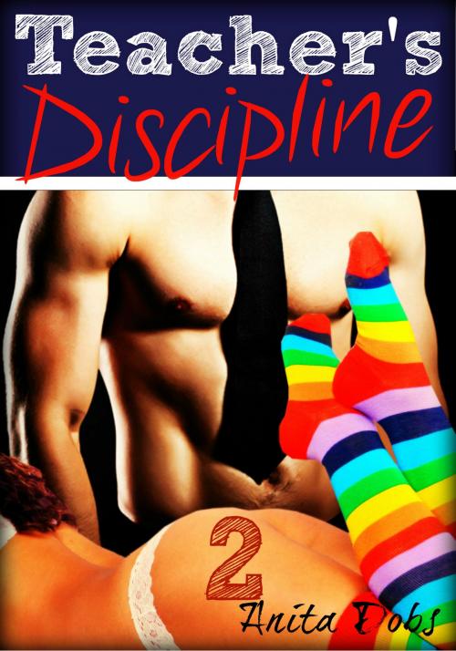 Cover of the book Teacher's Discipline 2 by Anita Dobs, Bloomingdale Books