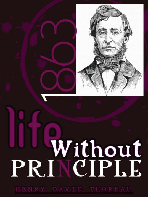 Cover of the book Life Without Principle by Henry David Thoreau, AppsPublisher