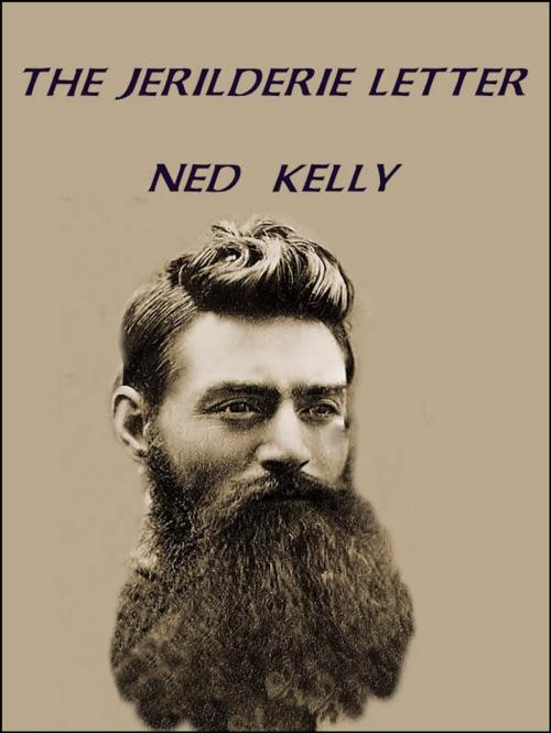 Cover of the book The Jerilderie Letter by Ned Kelly, Download eBooks
