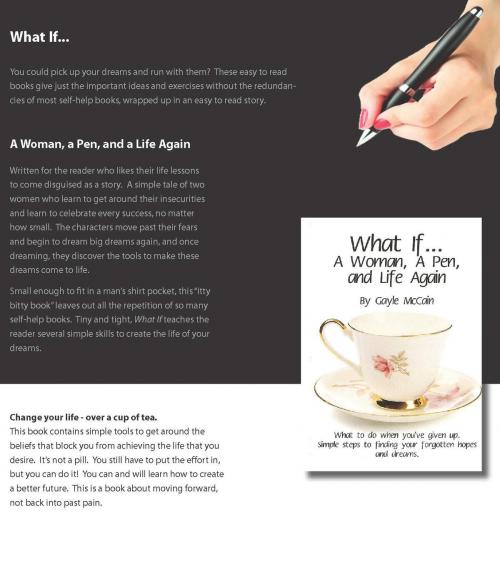 Cover of the book What If... A Woman, A Pen, and Life Again by Gayle McCain, Didymus Prime Books - Didymus Prime Corporation