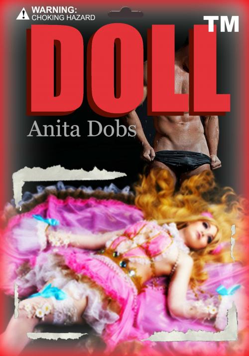 Cover of the book Doll by Anita Dobs, Bloomingdale Books