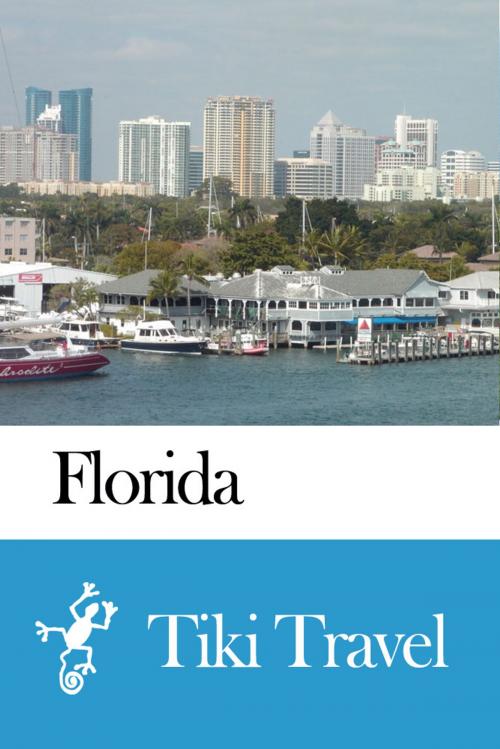 Cover of the book Florida (USA) Travel Guide - Tiki Travel by Tiki Travel, Tiki Travel