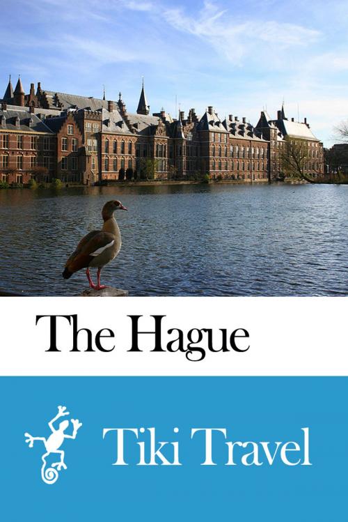 Cover of the book The Hague (Netherlands) Travel Guide - Tiki Travel by Tiki Travel, Tiki Travel