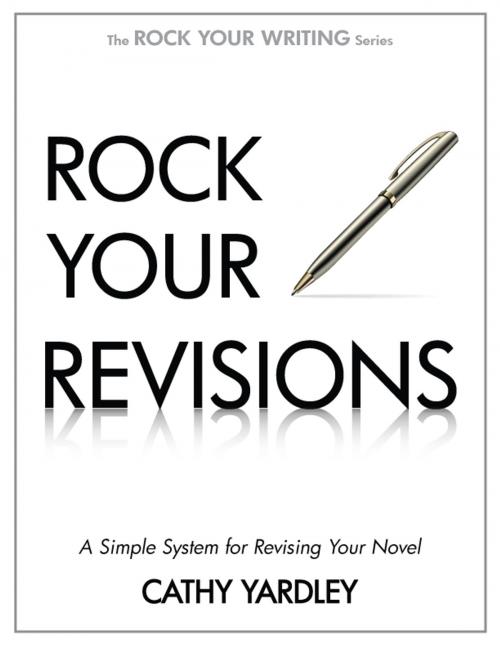Cover of the book Rock Your Revisions by Cathy Yardley, Rock Your Writing