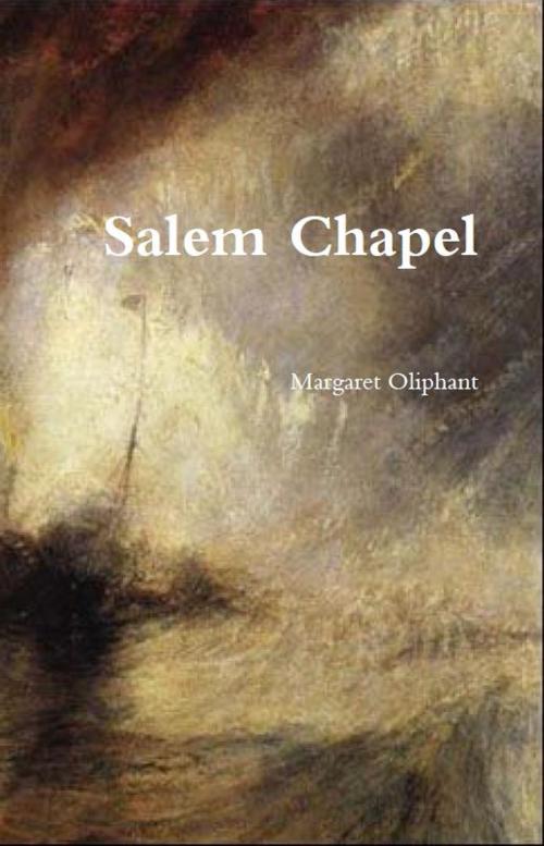 Cover of the book Salem Chapel by Margaret Oliphant, AP Publishing House