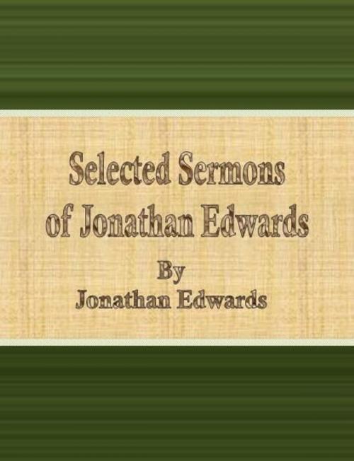 Cover of the book Selected Sermons of Jonathan Edwards by Jonathan Edwards, cbook