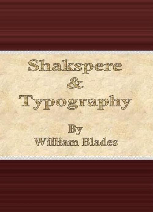 Cover of the book Shakspere & Typography by William Blades, cbook
