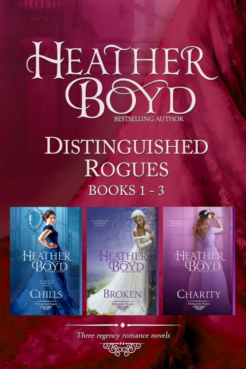 Cover of the book Distinguished Rogues Book 1-3 by Heather Boyd, Heather Boyd