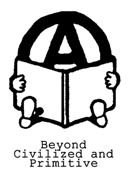 Cover of the book Beyond Civilized and Primitve by Ran Prieur, Buzzard