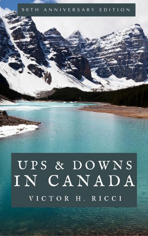 Cover of the book Ups and Downs in Canada by Victor H. Ricci, Jamie Arpin-Ricci Books
