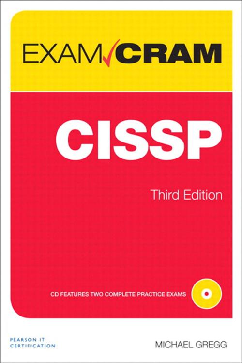 Cover of the book CISSP Exam Cram by Michael Gregg, Pearson Education