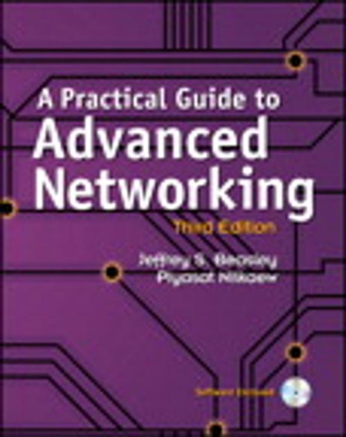 Cover of the book A Practical Guide to Advanced Networking by Jeffrey S. Beasley, Piyasat Nilkaew, Pearson Education