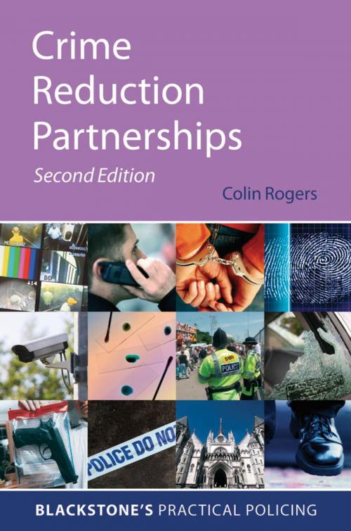 Cover of the book Crime Reduction Partnerships by Colin Rogers, OUP Oxford