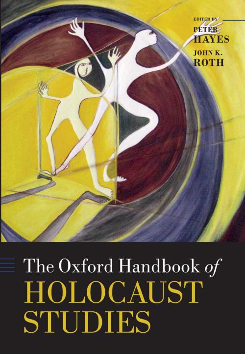 Cover of the book The Oxford Handbook of Holocaust Studies by , OUP Oxford