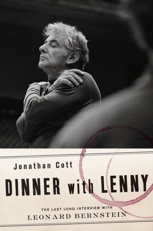 Cover of the book Dinner with Lenny: The Last Long Interview with Leonard Bernstein by Jonathan Cott, Oxford University Press, USA
