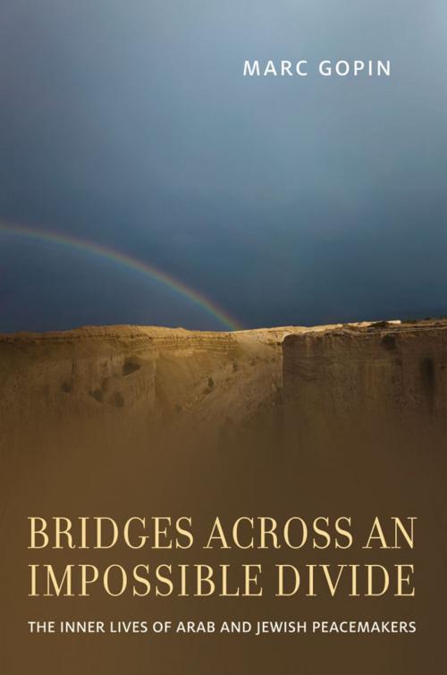 Cover of the book Bridges across an Impossible Divide by Marc Gopin, Oxford University Press
