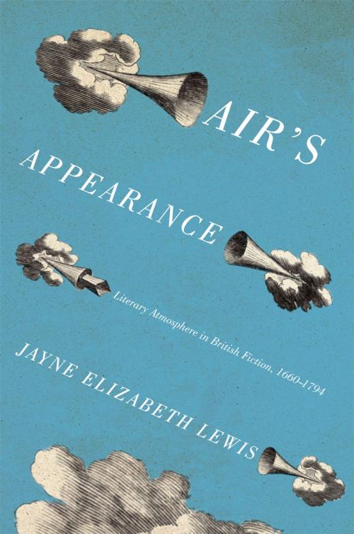 Cover of the book Air's Appearance by Jayne Elizabeth Lewis, University of Chicago Press
