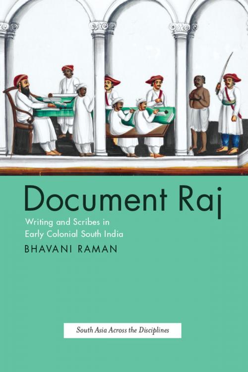 Cover of the book Document Raj by Bhavani Raman, University of Chicago Press