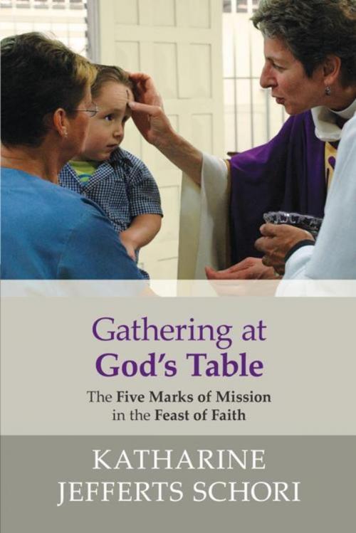Cover of the book Gathering at God's Table by Katharine Jefferts-Schori, SPCK