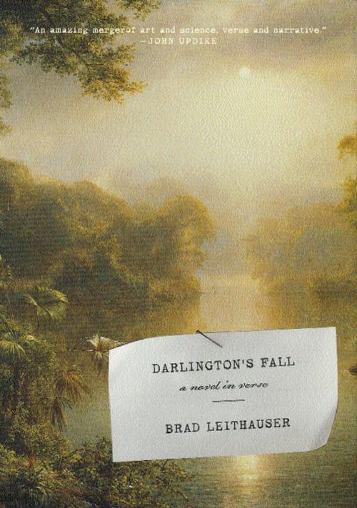 Cover of the book Darlington's Fall by Brad Leithauser, Knopf Doubleday Publishing Group