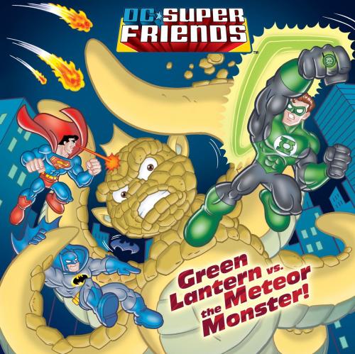 Cover of the book Green Lantern vs. the Meteor Monster! (DC Super Friends) by Billy Wrecks, Random House Children's Books