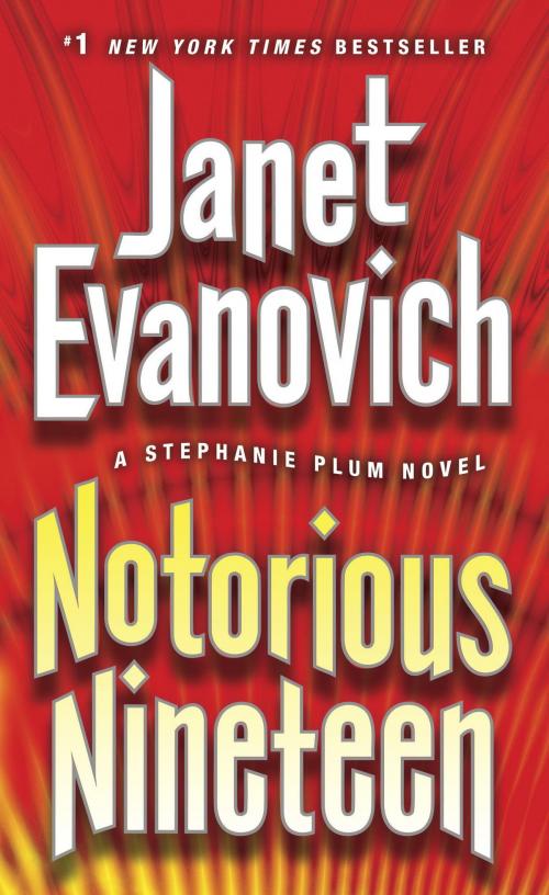 Cover of the book Notorious Nineteen by Janet Evanovich, Random House Publishing Group