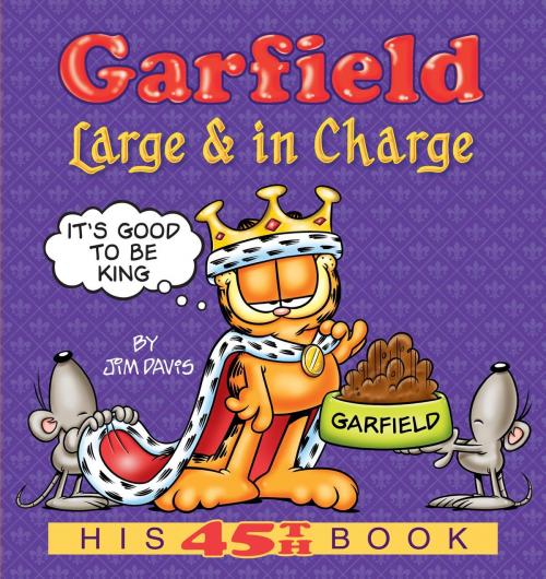 Cover of the book Garfield Large & in Charge by Jim Davis, Random House Publishing Group