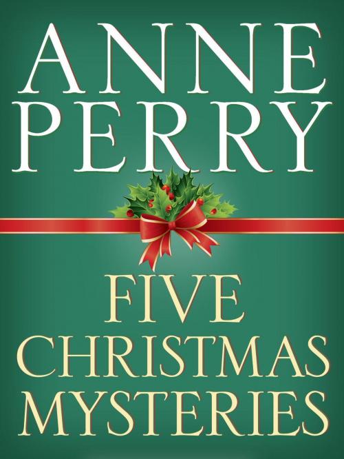 Cover of the book Five Christmas Mysteries by Anne Perry, Random House Publishing Group