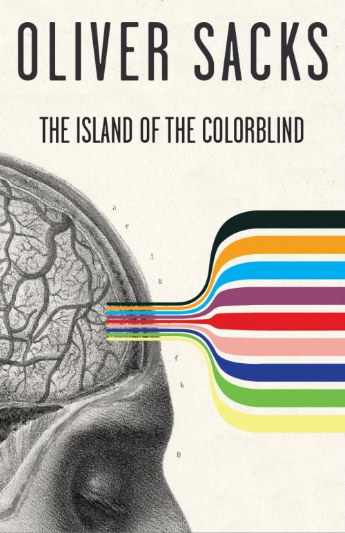 Cover of the book The Island of the Colorblind by Oliver Sacks, Knopf Doubleday Publishing Group