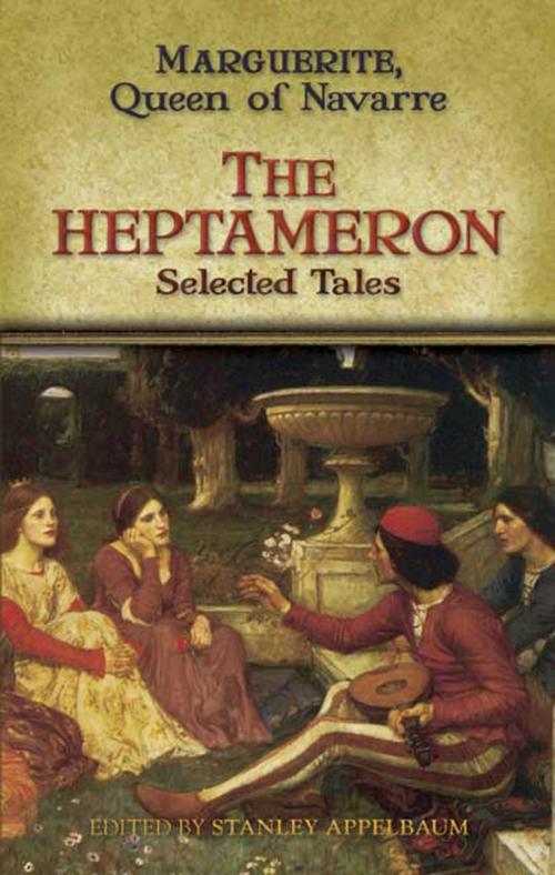 Cover of the book The Heptameron by Marguerite, Queen of Navarre, Dover Publications