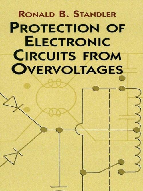 Cover of the book Protection of Electronic Circuits from Overvoltages by Ronald B. Standler, Dover Publications