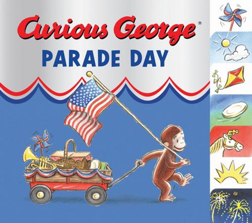 Cover of the book Curious George Parade Day (Read-aloud) by H. A. Rey, HMH Books