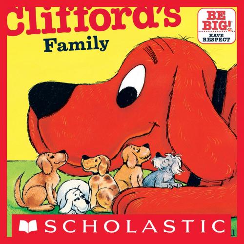 Cover of the book Clifford's Family by Norman Bridwell, Scholastic Inc.