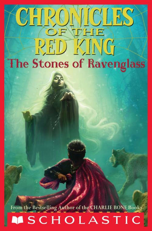 Cover of the book Chronicles of the Red King #2: Stones of Ravenglass by Jenny Nimmo, Scholastic Inc.