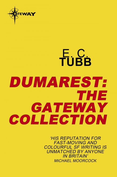Cover of the book The Dumarest eBook Collection by E.C. Tubb, Orion Publishing Group