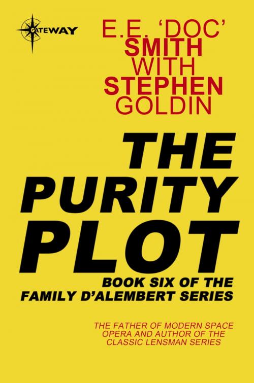 Cover of the book The Purity Plot by E.E. 'Doc' Smith, Stephen Goldin, Orion Publishing Group