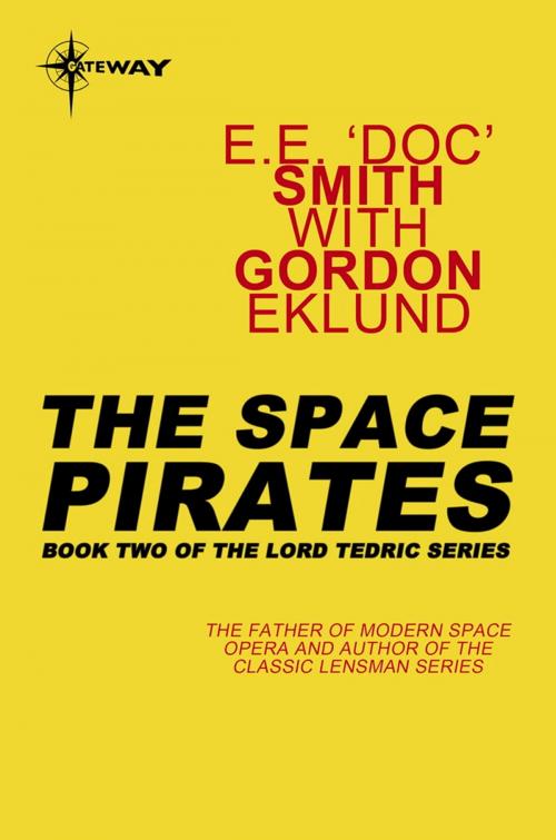 Cover of the book The Space Pirates by E.E. 'Doc' Smith, Orion Publishing Group
