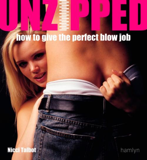 Cover of the book Unzipped by Nicci Talbot, Octopus Books